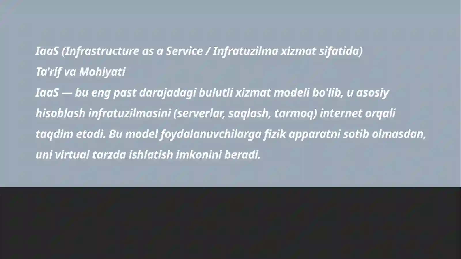 Bulutli xizmatlar turlari: IaaS, PaaS, SaaS 2
