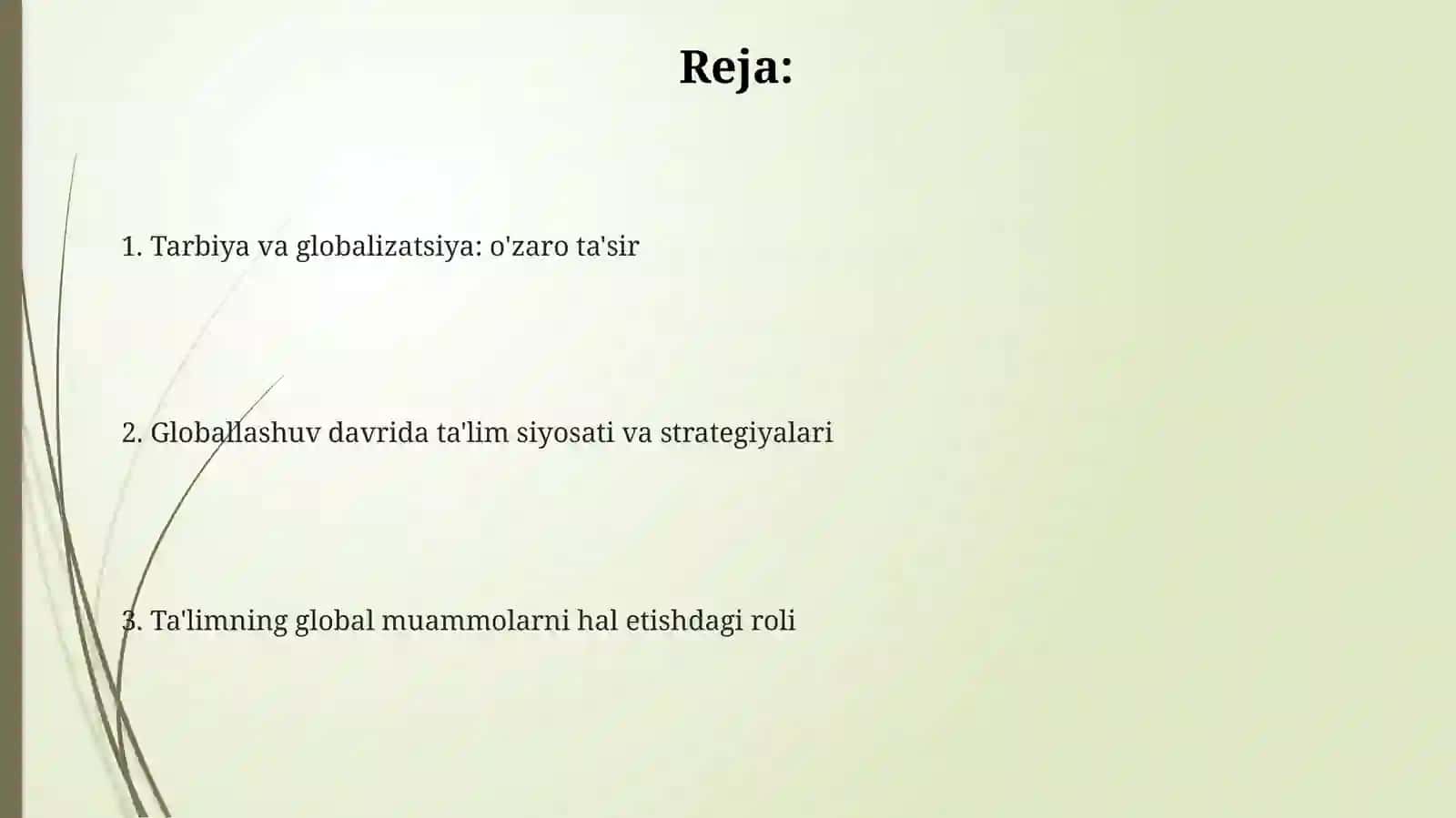 Tarbiya va globalizatsiya: o'zaro ta'sir 2
