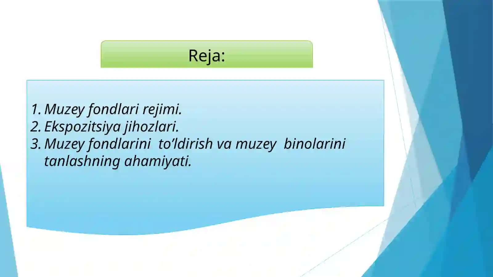 MUZEY FONDLARINI TO'LDIRISH, MUZEY FONDLARINI SAQLASH 2