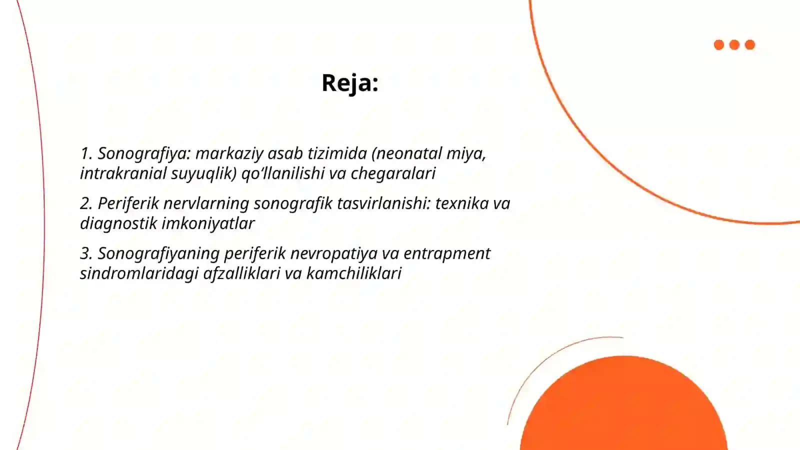 Sonografiya: Markaziy va periferik nerv sistemasi 2