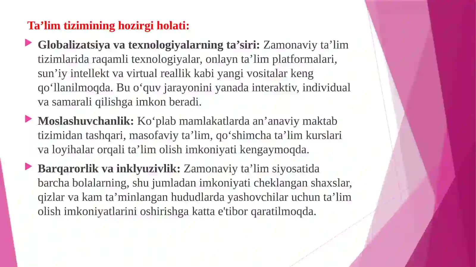 Ta’lim tizimining hozirgi holati 2