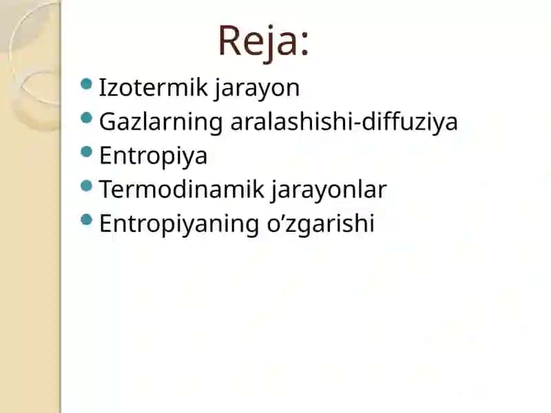 Turli jarayonlarda entropiyaning o'zgarishi 2