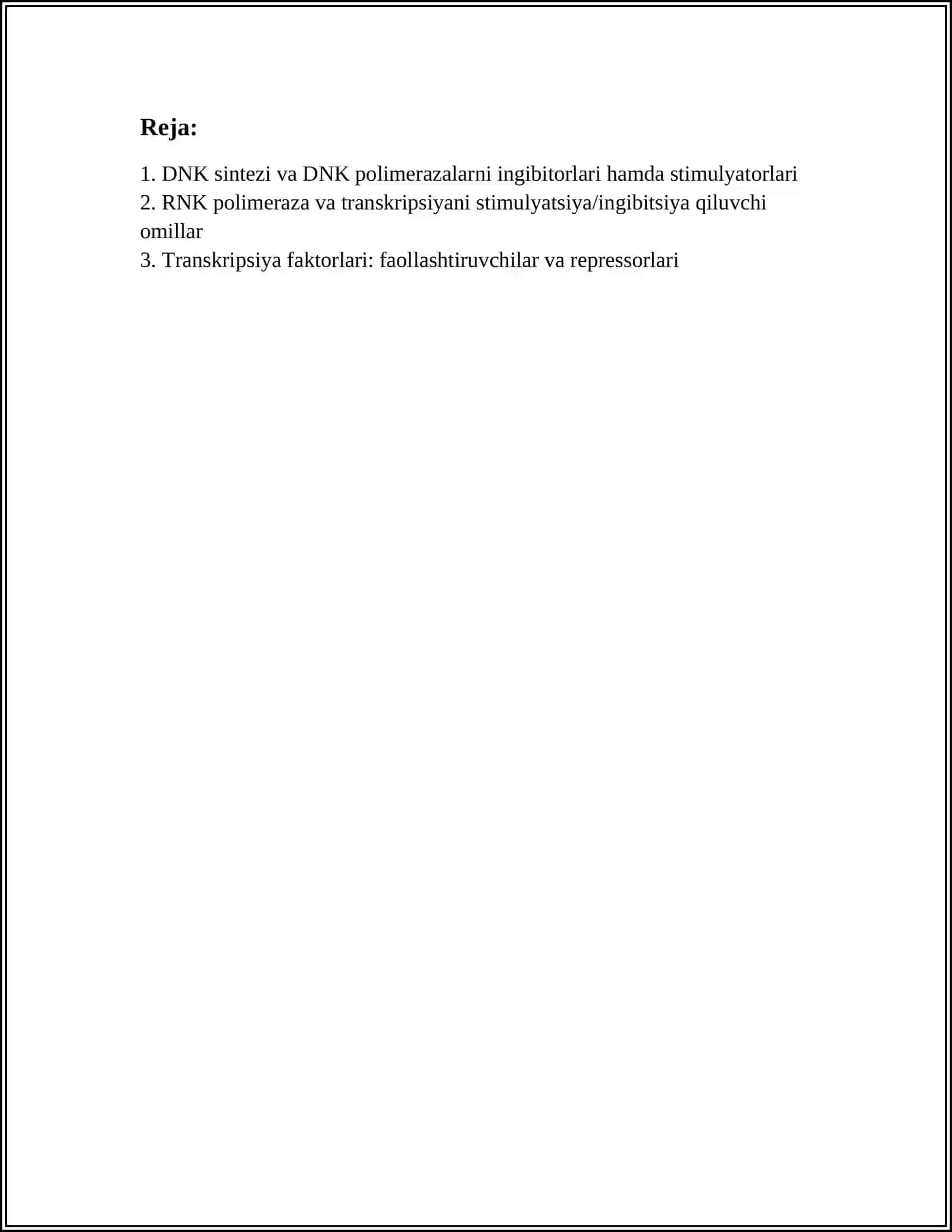 NUKLEIN KISLOTALAR, OQSIL SINTEZINING STIMULYATOR VA INGIBITORLARI 2