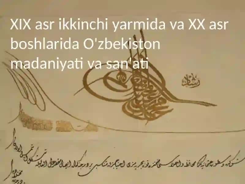 O'zbekiston madaniyati va san'ati 2