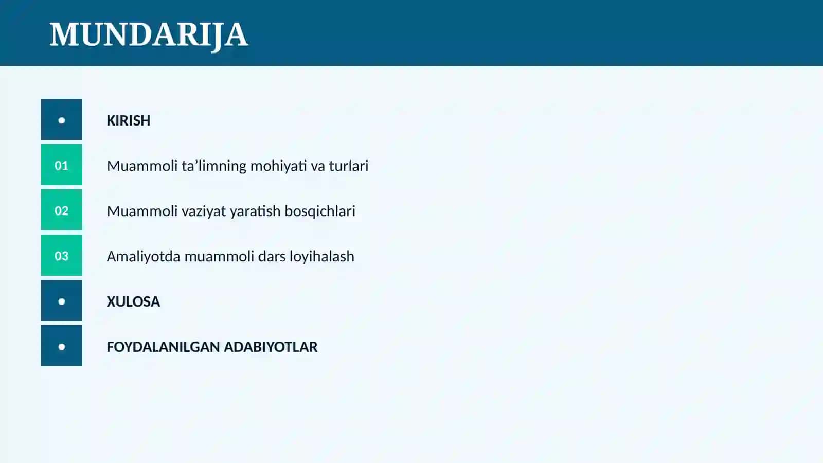 MUAMMOLI TA’LIM TEXNOLOGIYASI 2