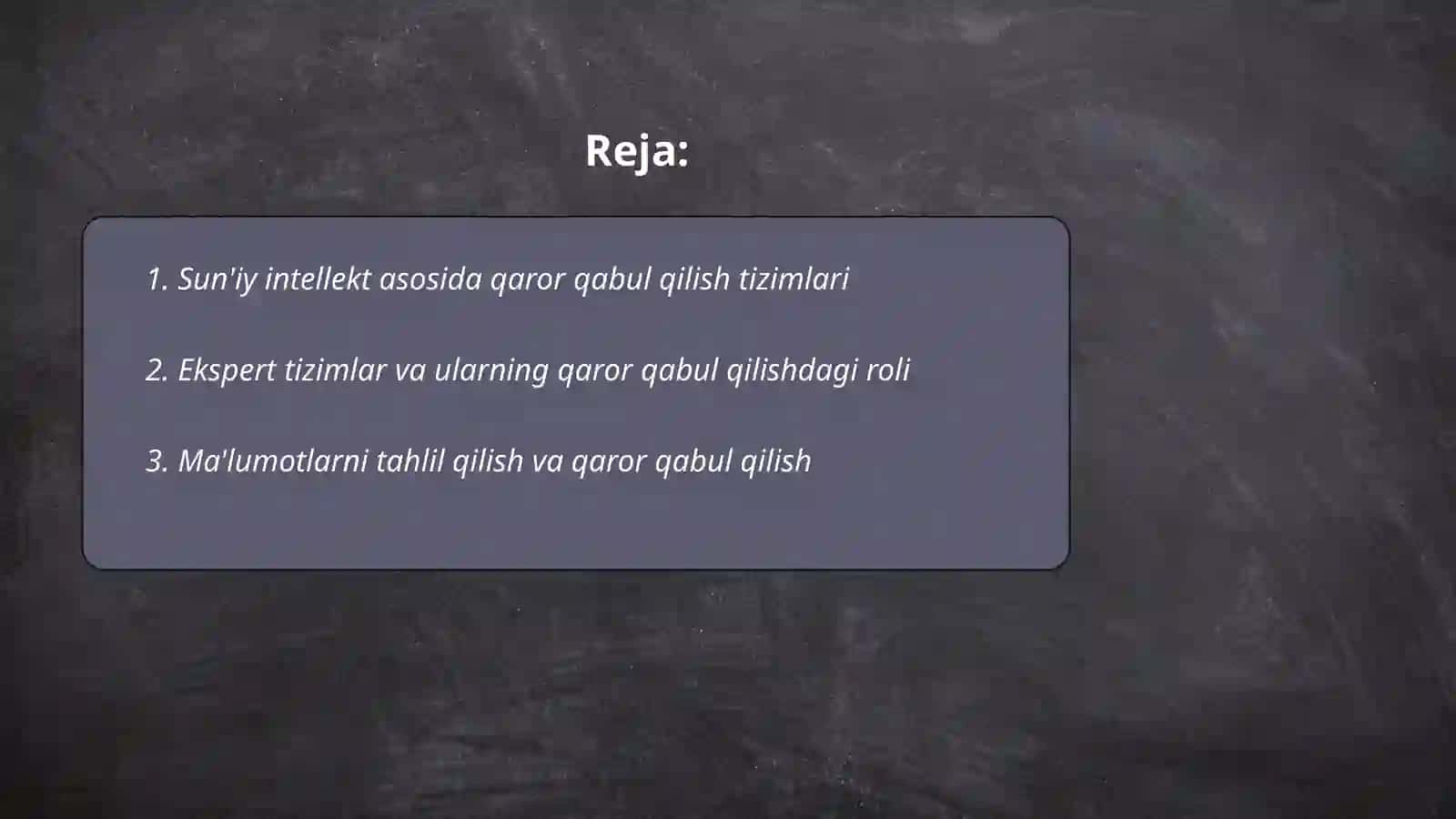 Sun'iy intellekt va qaror qabul qilish 2