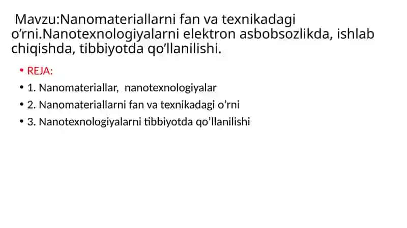 Nanomateriallar va Nanotexnologiyalar 2