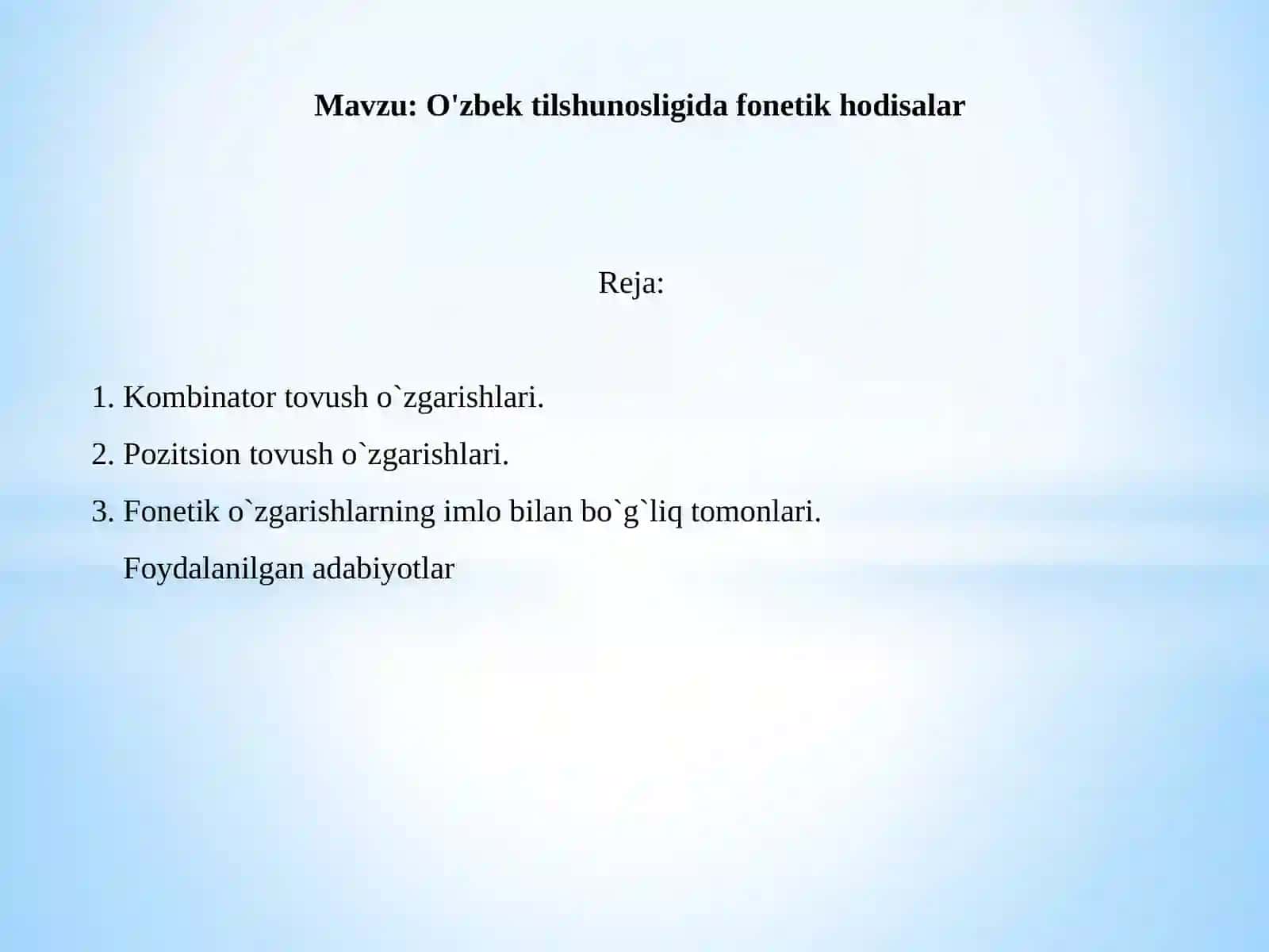 O'zbek tilshunosligida fonetik hodisalar. 2