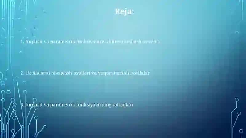 Oshkormas va parametrik funksiyalarni differensiallash 2