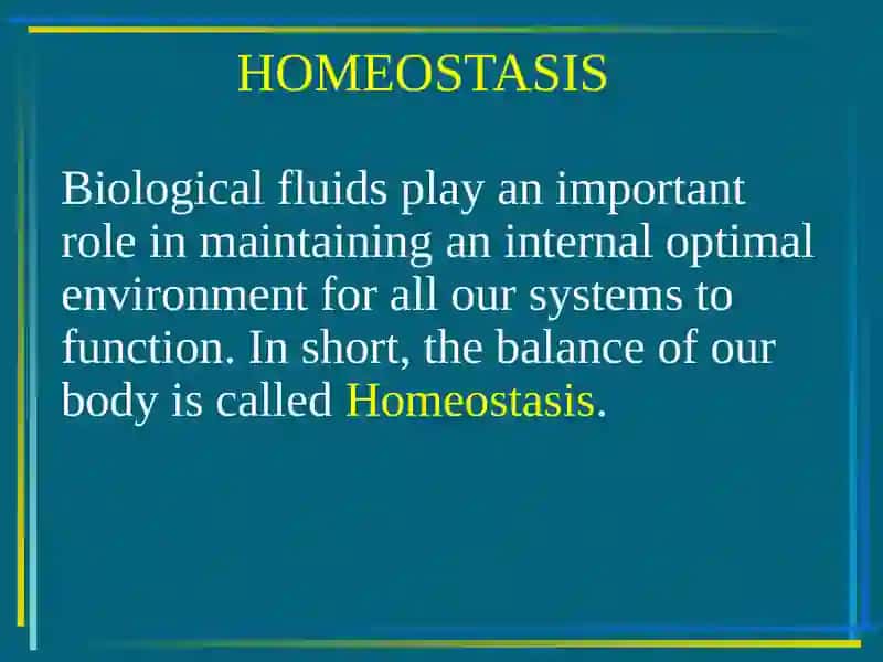 THE PHYSIOLOGY OF FLUIDS IN OUR BODY 2
