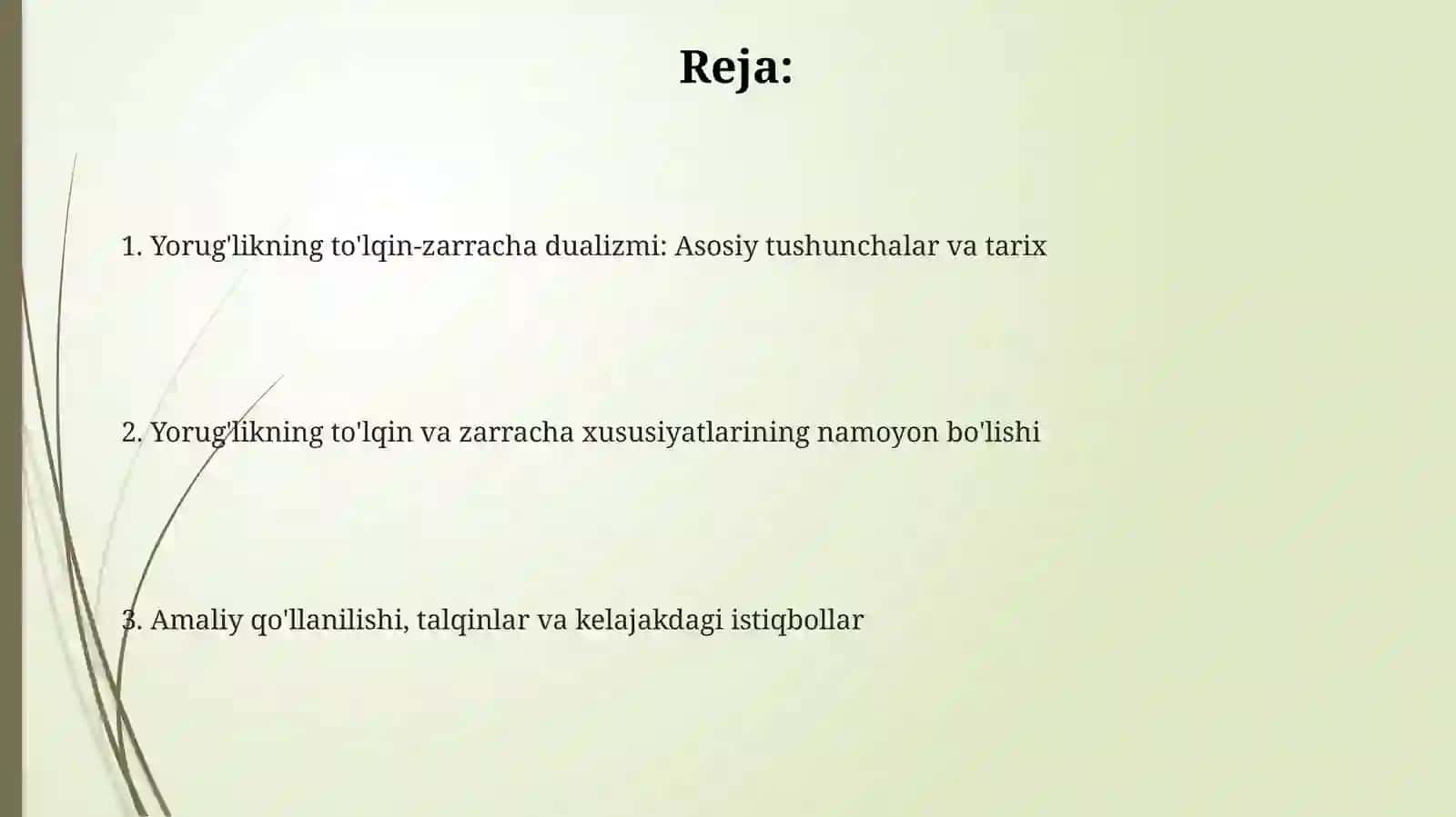 Yorug’likning korpuskulyar to’lqin dualizmi 2