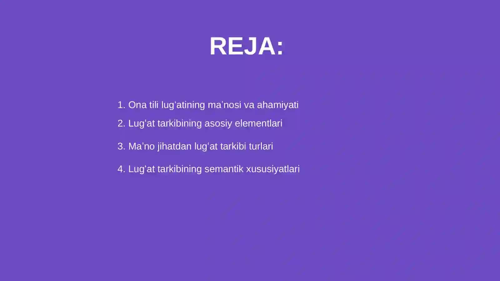 Ona tili lugʻat tarkibining ma'no jihatdan tavsiflanishi 2