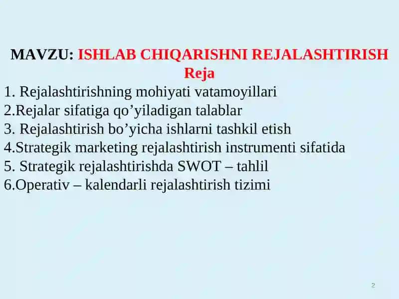 ISHLAB CHIQARISHNI RЕJALASHTIRISH 2
