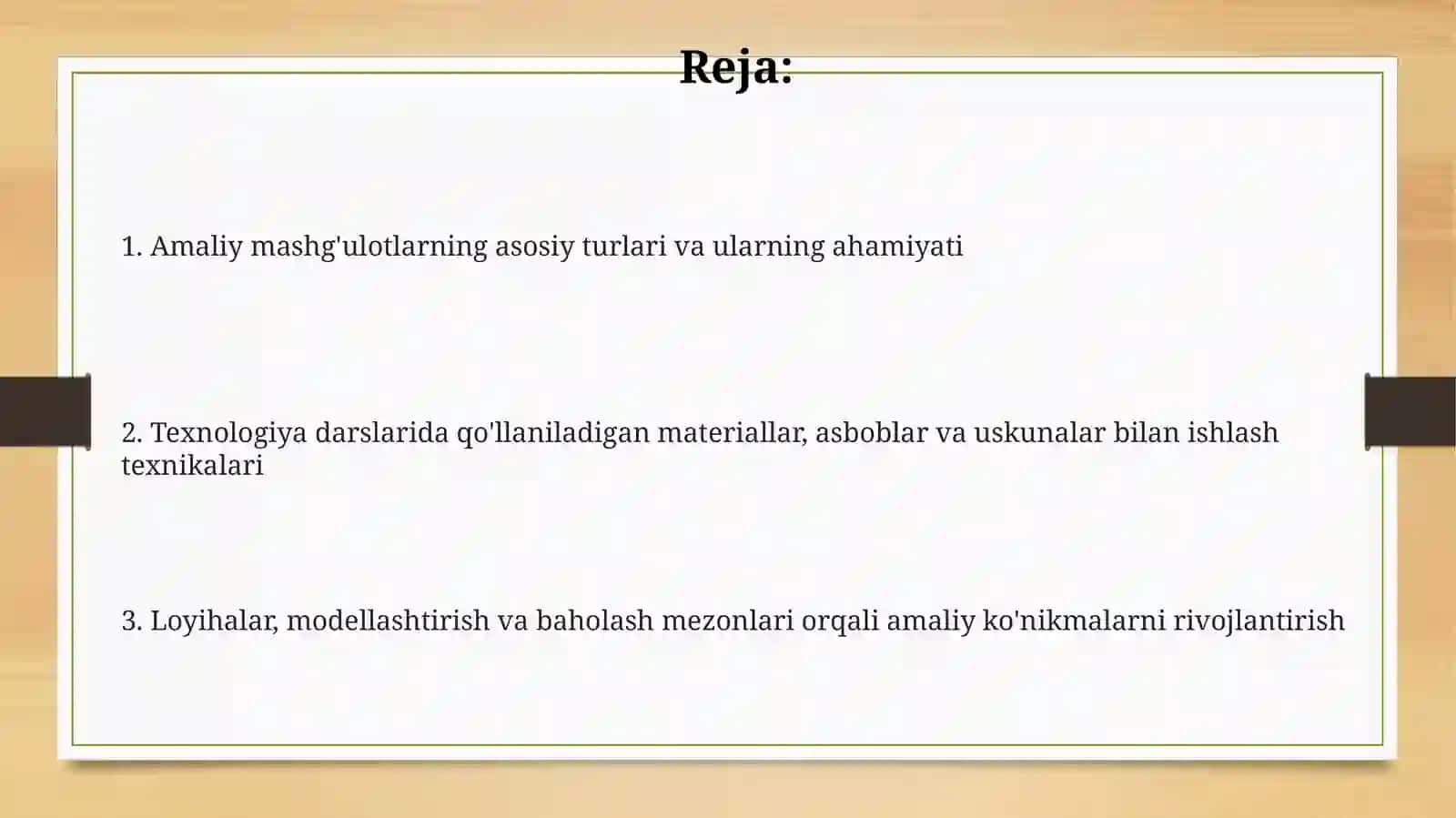 Amaliy ish turlari texnologiya darslarida 2