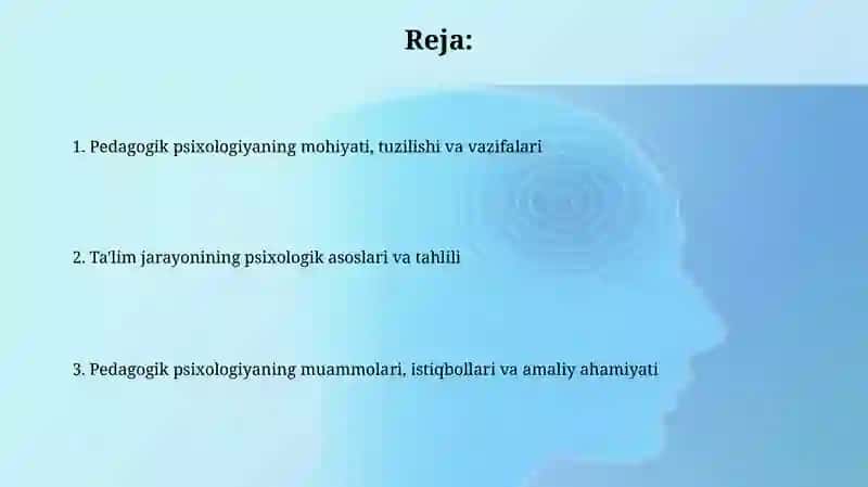 Pedagogik psixologiya predmeti,tuzulma,muammolari 2