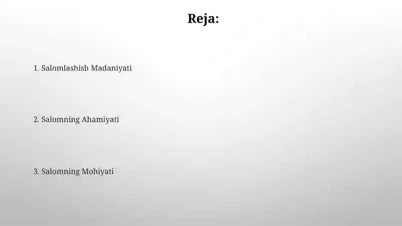 Salomlashish Madaniyati 2