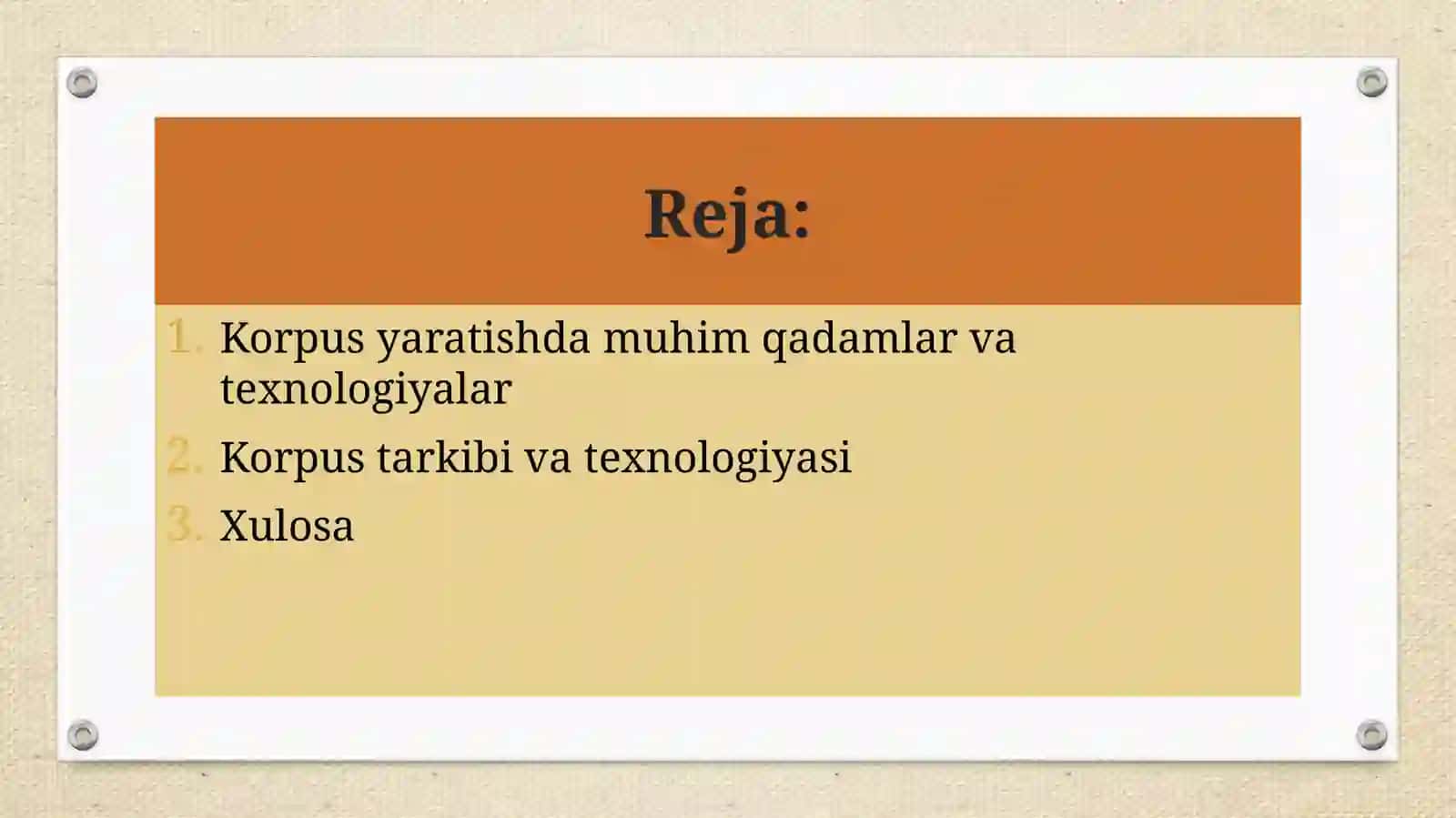 Korpus yaratish texnologiyasi 2