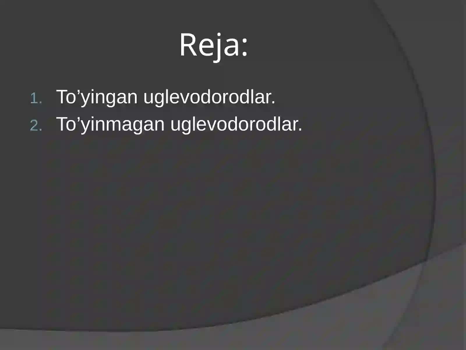 To'yingan va to'yinmagan uglevodorodlar 2