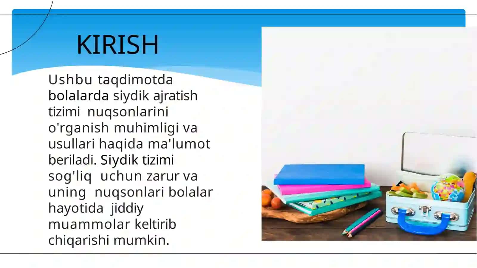 Bolalarda siydik ajratish  tizimi nuqsonlari 2
