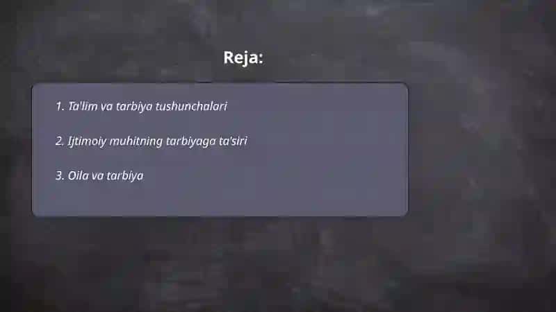 Ta'lim va tarbiya tushunchalari 2