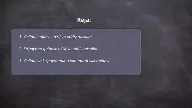 Yig'indi va ko‘paytma qoidasi 2