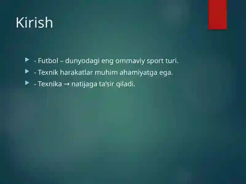 Futbol O'yini Texnik Harakatlari 2