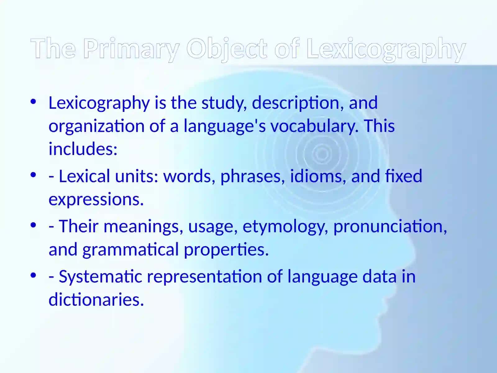 Lexicography: The Object and Tasks of Science 2