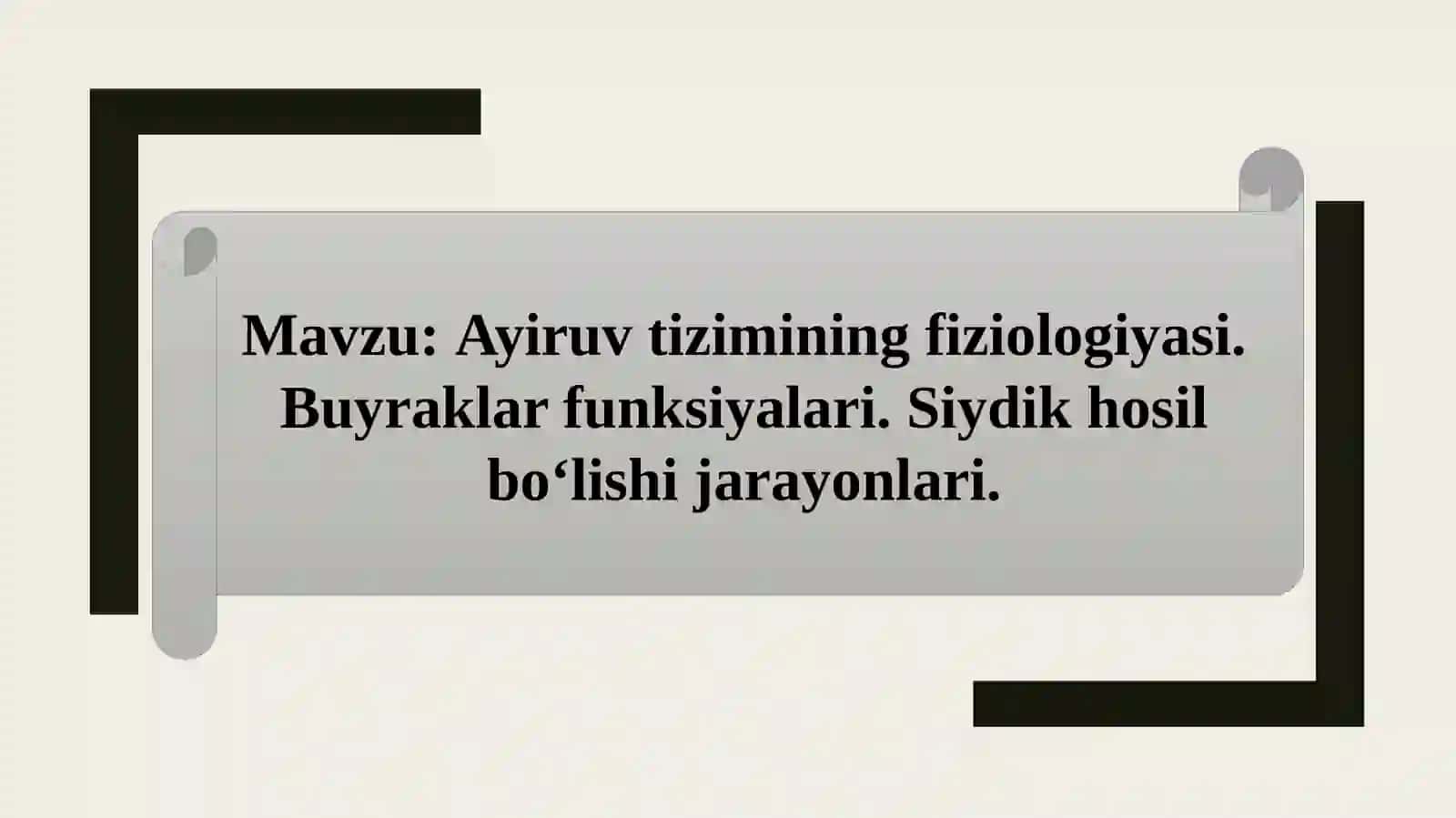 Ayiruv tizimining fiziologiyasi 2