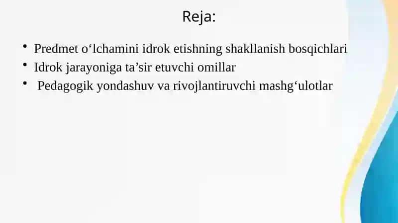 Predmetlarning o’lchamni idrok qilishning xossusiylari 2