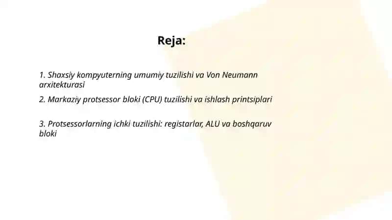 Shaxsiy kompyuterning tuzilishi va arxitekturasi 2