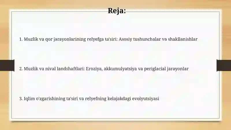 Muzlik va qor jarayonlarining relyefga ta'siri 2