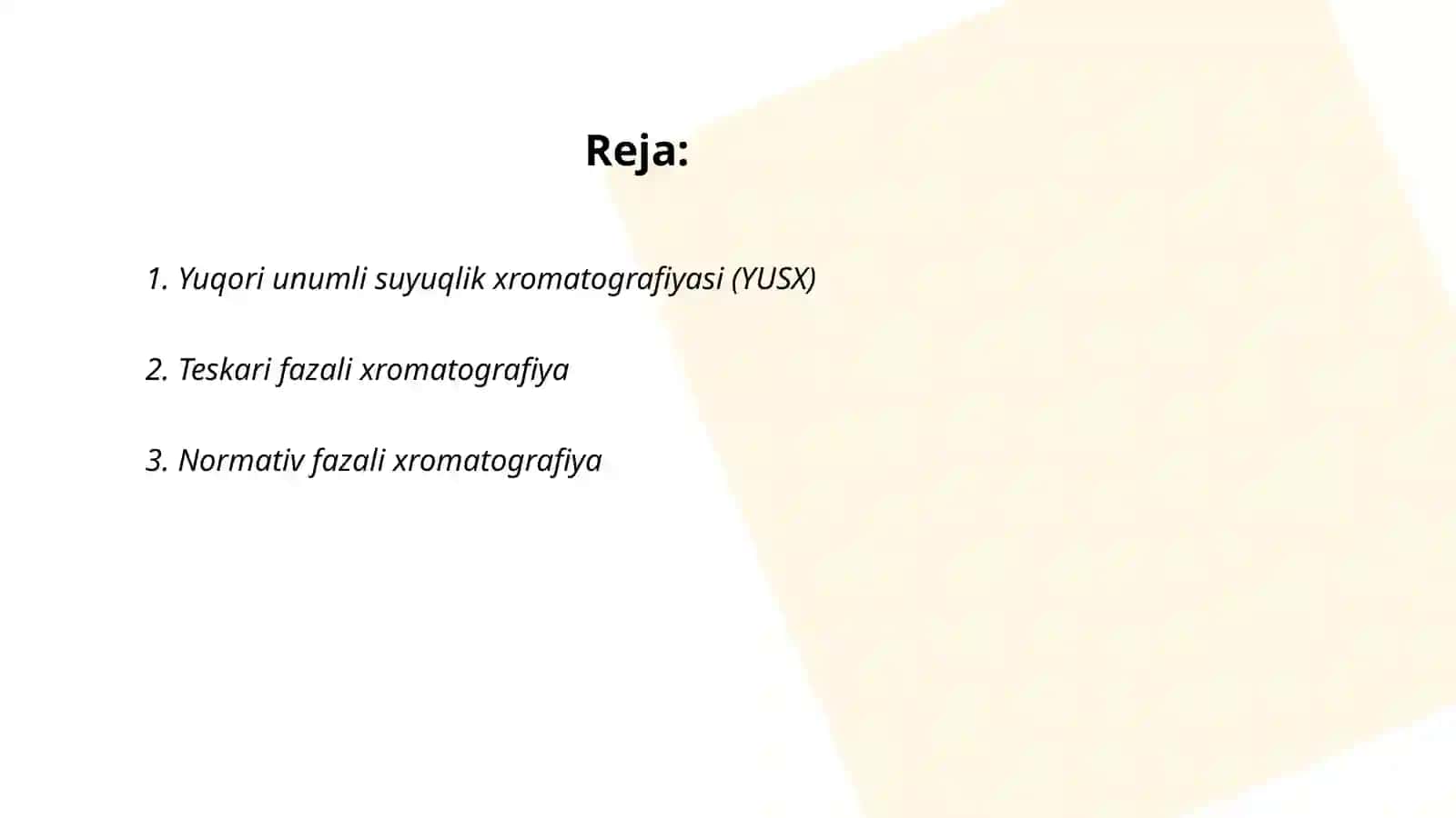 Yuqori unumli suyuqlik xromatografiyasi (YUSX) 2