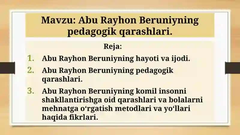 Abu Rayhon Beruniyning pedagogik qarashlari 2
