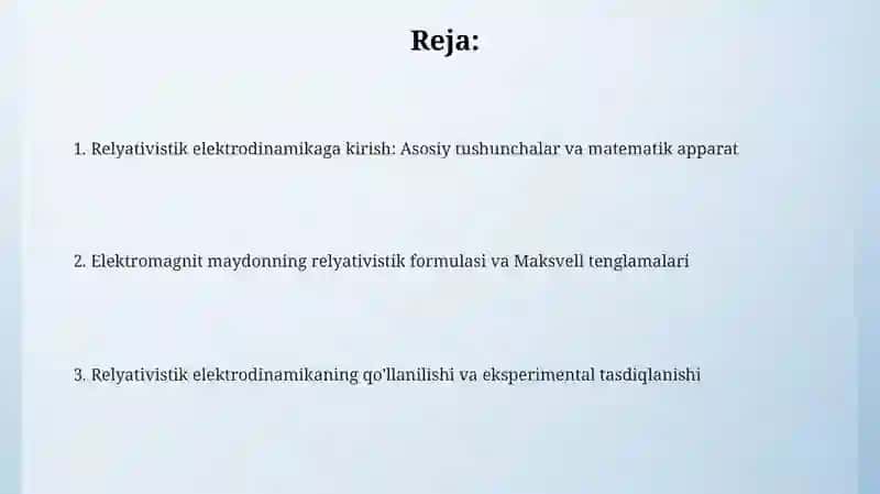 Elektrodinamikaning relyativistik ifodasi 2
