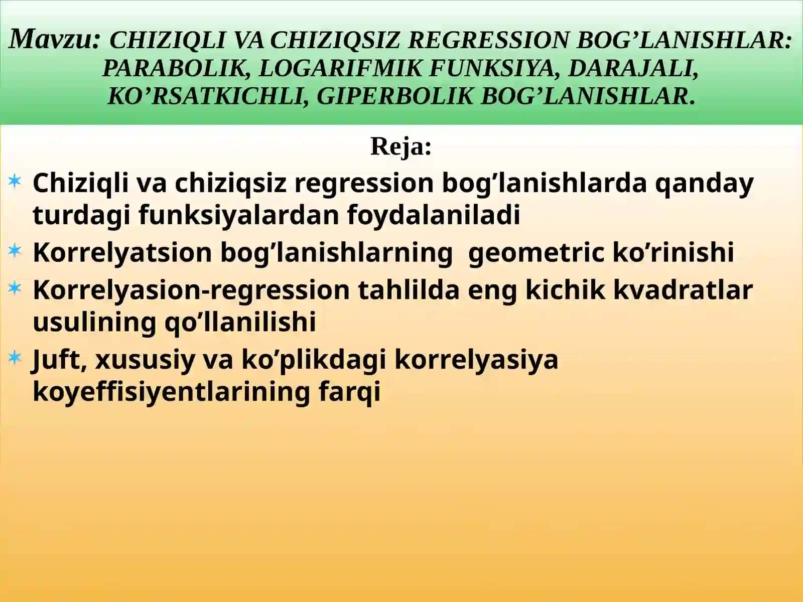 CHIZIQLI VA CHIZIQSIZ REGRESSION BOG’LANISHLAR 2