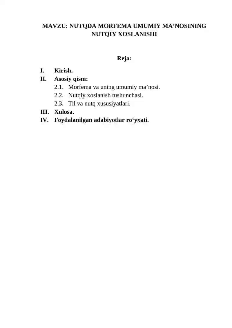 NUTQDA MORFEMA UMUMIY MA’NOSINING NUTQIY XOSLANISHI 2