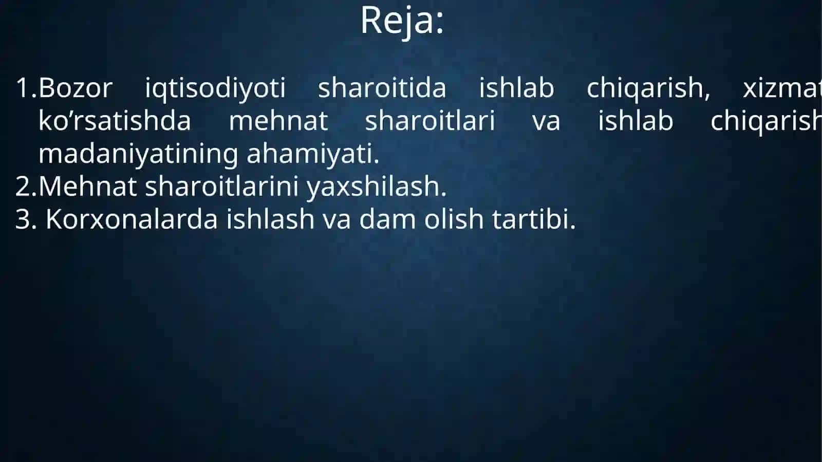 Mehnat sharoitlarini yaxshilash va ishlash 2