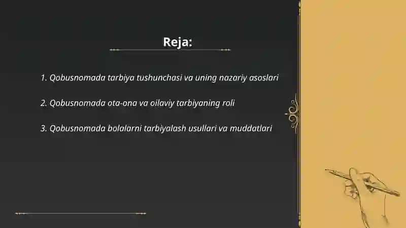Qobusnoma asarida tarbiya mavzusining yoritilishini òrganish 2