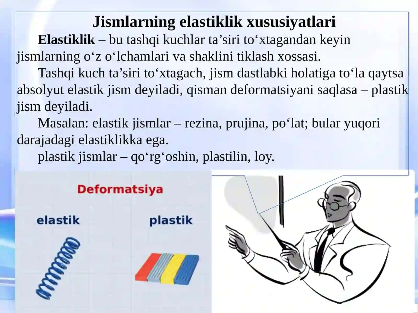 Jismlarningelastiklikxususiyatlar 2