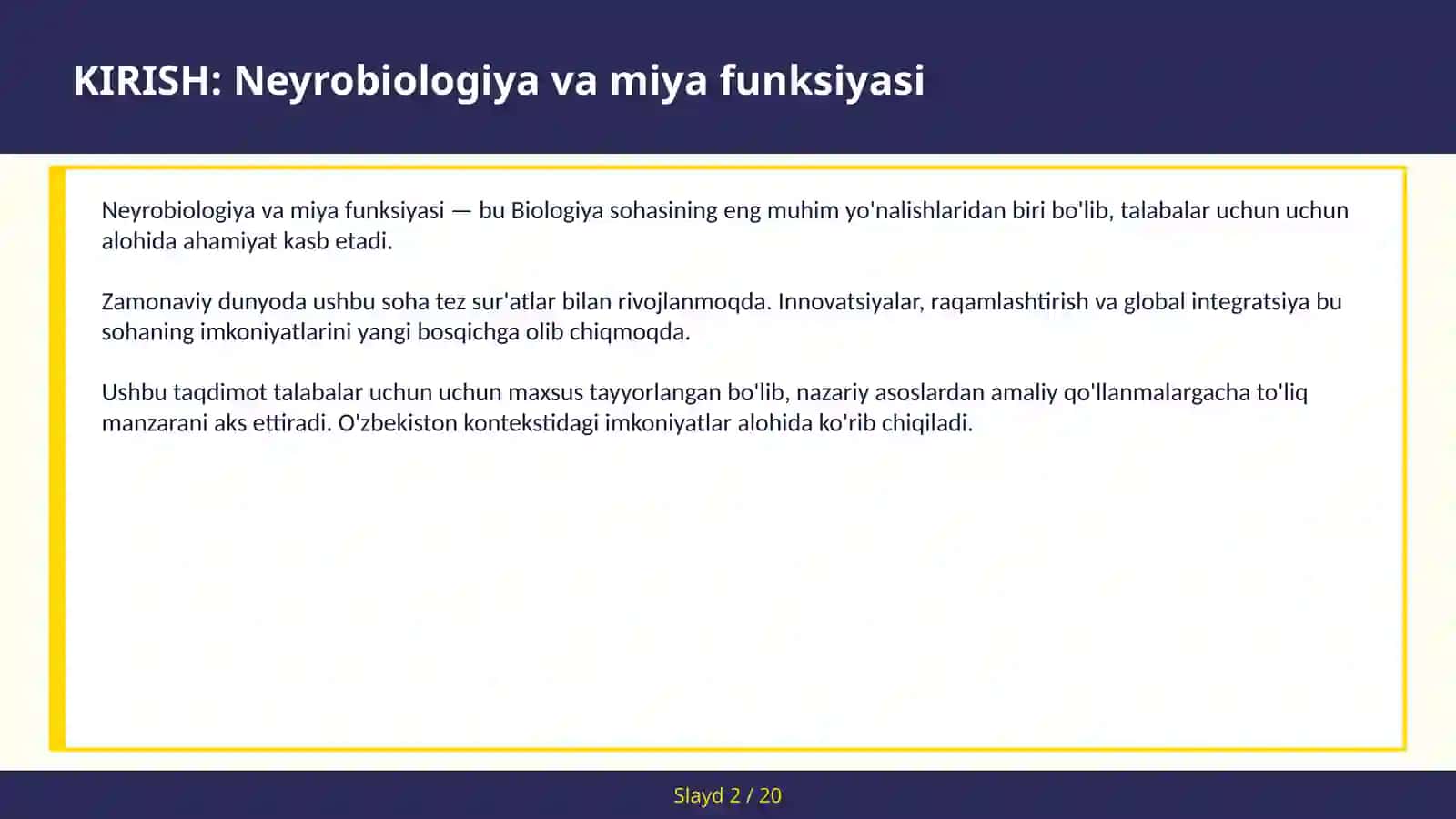 NEYROBIOLOGIYA VA MIYA FUNKSIYASI 2