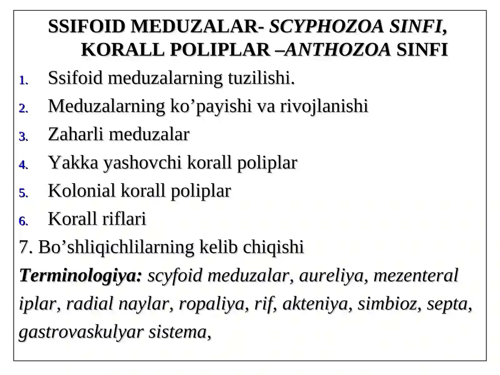 Ssifoid meduzalar sinfi va korall poliplar sinfi 2