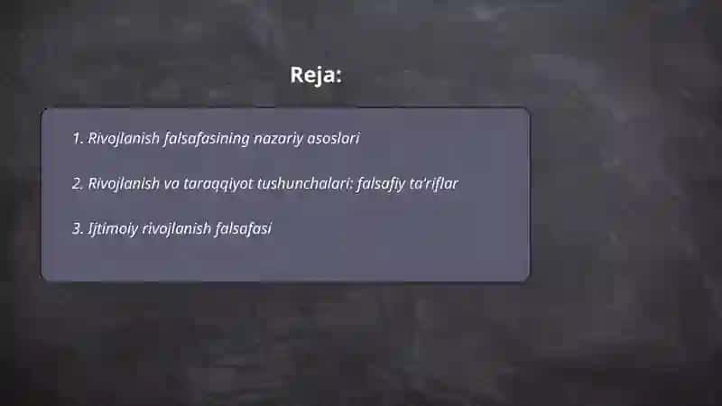 Rivojlanish falsafasi 2
