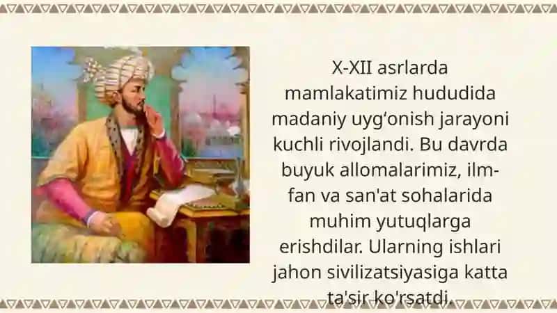 X-XII asrlarda mamlakatimiz hududida roʻy bergan madaniy uygʻonish ( Renessans ) 2