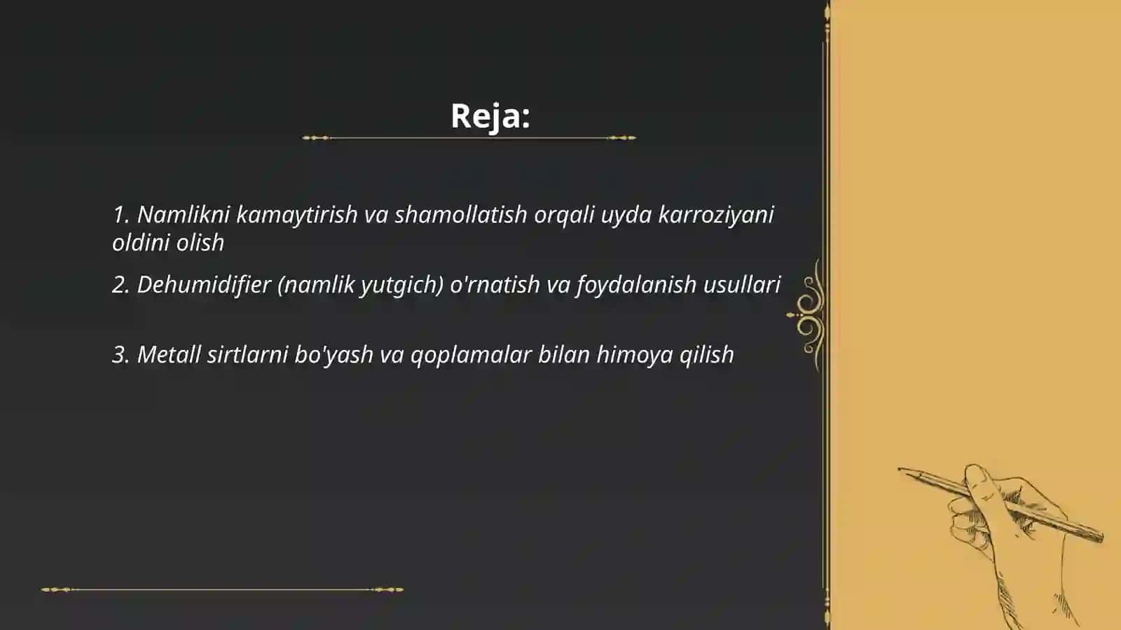 Uyda karroziyoni kamaytirish yo'llari 2