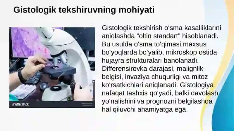 O’sma kasalliklarini gistologik tekshirish usullari 2