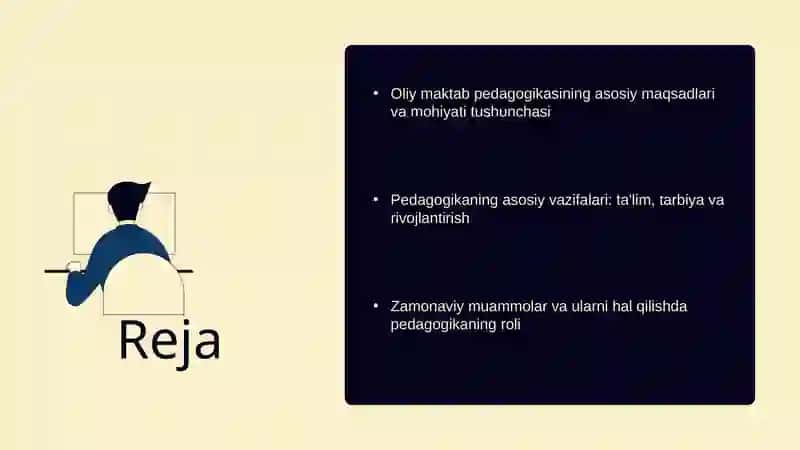 Oliy maktab pedagogikasining maqsadi va vazifalari 2
