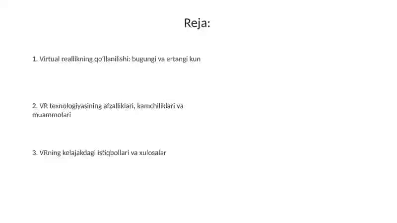 Virtual reallik va uning turli sohalarda qo‘llanilishi Elyorbek Raxmatullayev 2