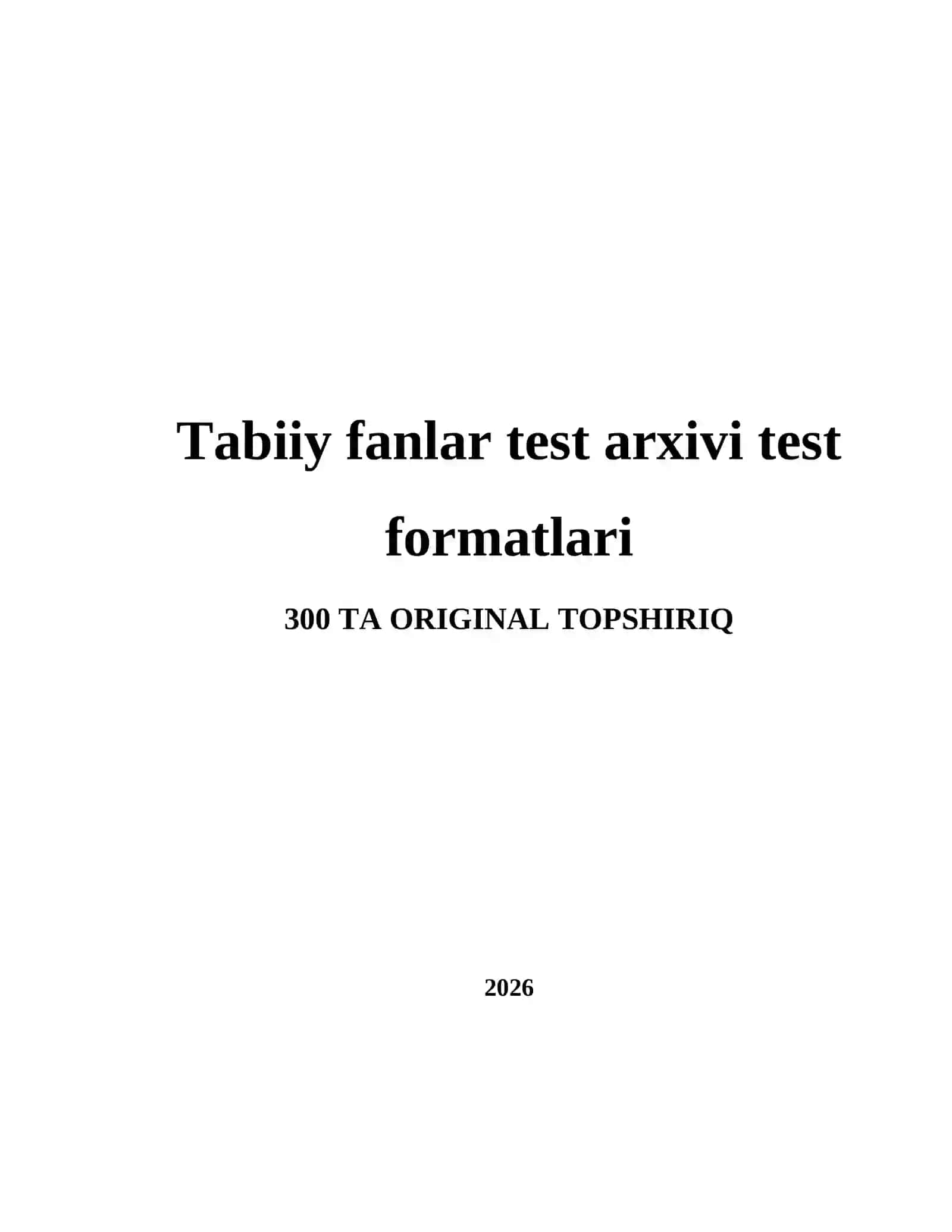 Tabiiy fanlar test arxivi test formatlari 2
