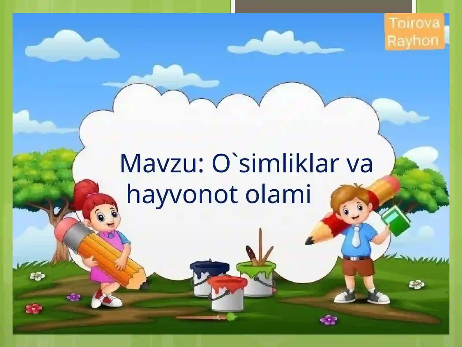 O`simliklar va hayvonot olami 2