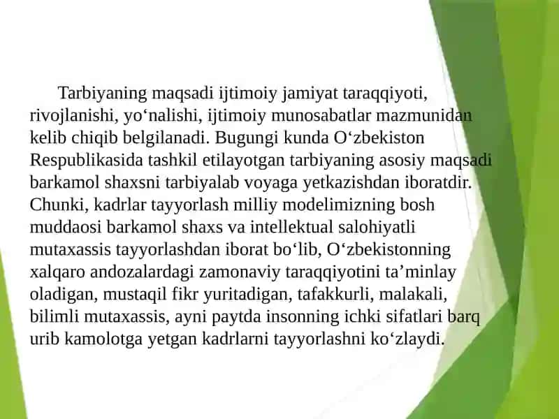 Tarbiyajarayonining mohiyati va mazmuni 2